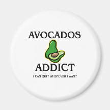 Avocados Addict Fridge Magnets