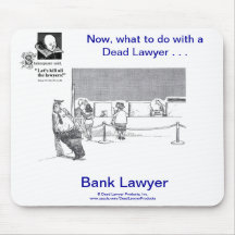 Avocat mort Mousepad de banque de Lawyer™ Tapis De Souris