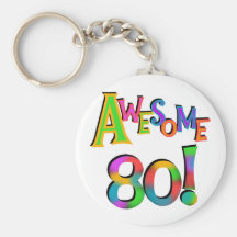 Awesome 80 Birthday T-shirts and Gifts Key Chain
