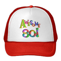 Awesome 80 Birthday T-shirts and Gifts Trucker Hat