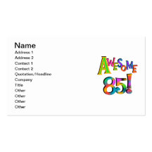 Awesome 85 Birthday T-shirts and Gifts Business Cards