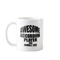 Awesome Accordion Player Coffee Mugs