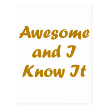 Awesome and I Know It! Postcards