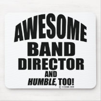 Awesome Band Director