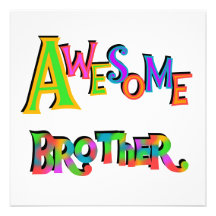 Awesome Brother T-shirts and Gifts Announcements