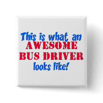 Awesome Bus Driver Pin