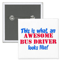 Awesome Bus Driver Pin