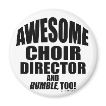 Awesome Choir Director