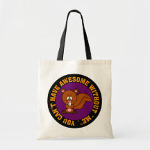 Awesome doesn't happen without me canvas bag