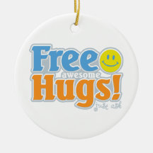Awesome Free Hugs! Christmas Tree Ornaments