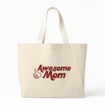 Awesome Mom for Mothers Day Bag
