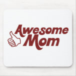 Awesome Mom for Mothers Day