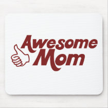 Awesome Mom for Mothers Day