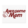 Awesome Mom for Mothers Day