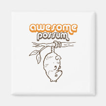 Awesome Possum Refrigerator Magnet