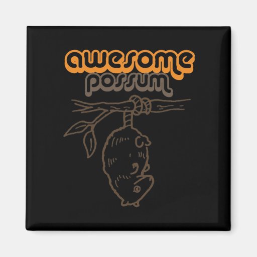 Awesome Possum Refrigerator Magnets
