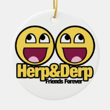 Awesome Smiley Herp and Derp Christmas Ornament