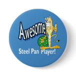 Awesome steel PAN player Pinback Buttons