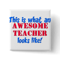 Awesome Teacher Pinback Button