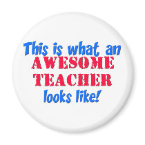Awesome Teacher Refrigerator Magnets