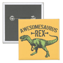 Awesomesaurus Rex Pinback Button