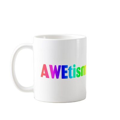 AWEtism Mug by TeeZazzle
