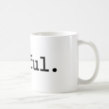 awful. mugs