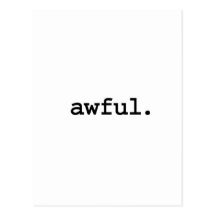 awful. postcard