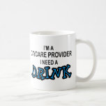 Ayez besoin d'une boisson - fournisseur de garde tasse