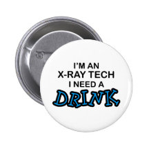 Ayez besoin d'une boisson - technologie de rayon X Badge Avec Épingle