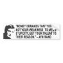 Ayn Rand Quote Bumper Sticker