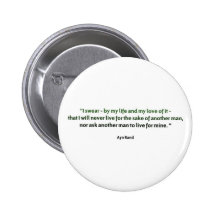 Ayn Rand Quote Pinback Buttons