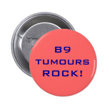 B9 tumours ROCK! Pin