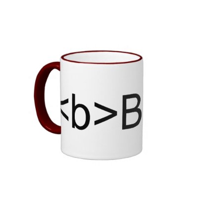 B Bold in Code Coffee Mug by kamerakat