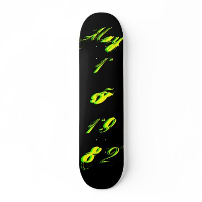 "B-Day" May 15 1982 - Skateboard - Customizable by Yve_13