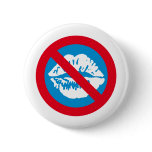 B forbade to kisses pinback buttons