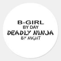 B-Girl Deadly Ninja by Night Round Sticker