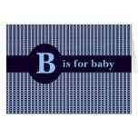 B is for baby greeting card