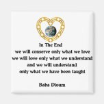 Baba Dioum Quote Refrigerator Magnet