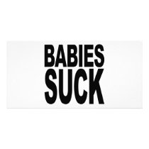 Babies Suck Photo Card Template