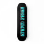 baby blue, with a shade of stupid fr3sh, all black skateboards