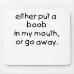 Baby Boob mousepads