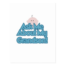 Baby Boy Ask About My Grandson Tshirts and Gifts Postcard