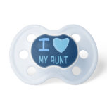 baby boy i love heart my aunt pacifiers