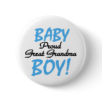 Baby Boy Proud Great Grandma Pins
