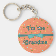 Baby Bubbles:"I'm the Grandma" Key Chain