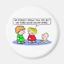 baby can't talk sound bites fridge magnet
