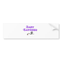 baby catcher bumper stickers