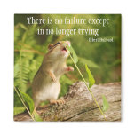 Baby Chipmunk Try Quote Magnet