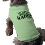 Baby Daddy pet clothing